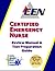 CEN Certified Emergency Nurse: Review Manual & Test Preparation Guide