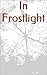 In Frostlight by Robert Donlan