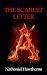 The Scarlet Letter by Nathaniel Hawthorne The Scarlet Letter by Nathaniel Hawthorne