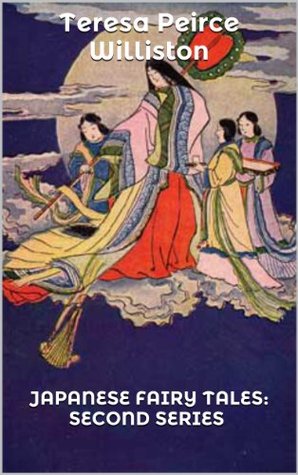 Japanese Fairy Tales: Second Series (Kindle Edition)