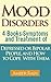 Mood Disorders by Amber Rain