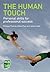 The Human Touch: Personal s...