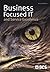 Business-Focused It and Service Excellence