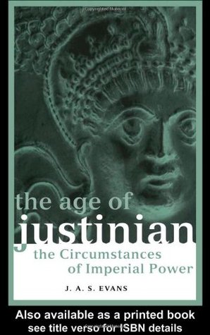 The Age of Justinian (Roman Imperial Biographies)