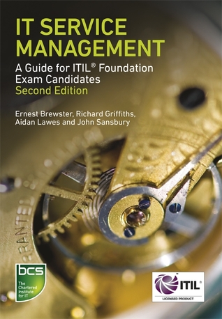 IT Service Management: A Guide for ITIL Foundation Exam Candidates (Paperback)
