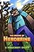 Minecraft: The Origins of Herobrine (A Minecraft Story)