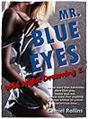 Mr. Blue Eyes (Wild Night Dreaming, #1)