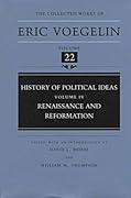 History of Political Ideas, Volume 4: Renaissance and Reformation