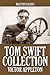 The Tom Swift Collection: 28 Novels in One Volume