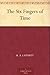 The Six Fingers of Time by R.A. Lafferty