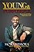 Young and Purposeful by Moyo Mamora