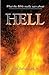 What the Bible Really Says About Hell