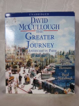 The Greater Journey: Americans in Paris