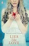Lies Like Love by Louisa  Reid