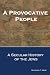 A Provocative People by Sherwin T. Wine