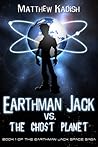 Earthman Jack vs....