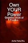 Goddess Isis - Own Your Power (Goddess Prayers - Change Your Life Book 28)