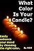 What Color Is Your Candle? Easily enhance your mood by choosi... by Mrm