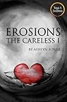 Erosions by Ashlyn Forge Erosions by Ashlyn Forge