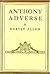 Anthony Adverse (Anthony Adverse, #1-3)