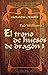 El trono de huesos de dragón 1 (Añoranzas y pesares, #1.1)