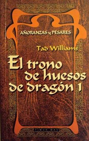El trono de huesos de dragón 1 (Añoranzas y pesares, #1.1)