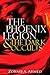 The Phoenix Legion: & the D...