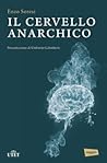 Il cervello anarc...