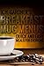 Breakfast Mug Menus: Quick & Easy Meals for Everyone