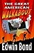 The Great American Walkabout