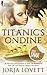 Titanic's Ondine