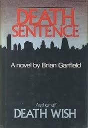 Death Sentence: A Novel