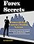 Forex Secrets by Timothy LuCarelli