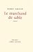 Le Marchand de sable