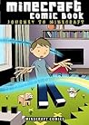Minecraft Comic: Journey to Minecraft (CreeperSlayer12 series, Part 1)