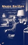 Memo Barthes Memo Barthes