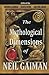The Mythological Dimensions of Neil Gaiman