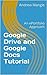 Google Drive and Google Docs Tutorial by Andrew Mangle