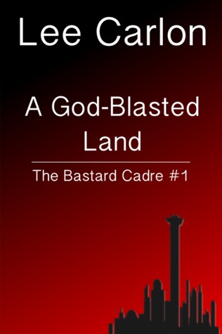 A God-Blasted Land (Kindle Edition)