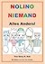 Nolino Niemand - Alles Anders