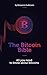 The Bitcoin Bible by Benjamin Guttmann