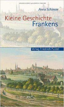 Kleine Geschichte Frankens (Paperback)