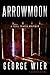 Arrowmoon (Bill Travis Myst...
