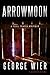 Arrowmoon (Bill Travis Mysteries #8)