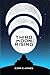 Third Moon Rising