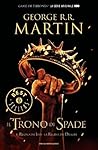 Il trono di spade...