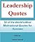 Leadership Quotes: 50 of the Most Motivational Quotes for Success (Quotes of Inspiration Book 1)