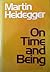 On Time and Being