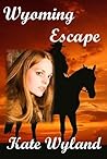 Wyoming Escape (A Triple H Ranch Mystery Book 1)