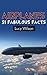 Airplanes: 51 Fabulous Facts (Fabulous Facts and Pictures for Kids)